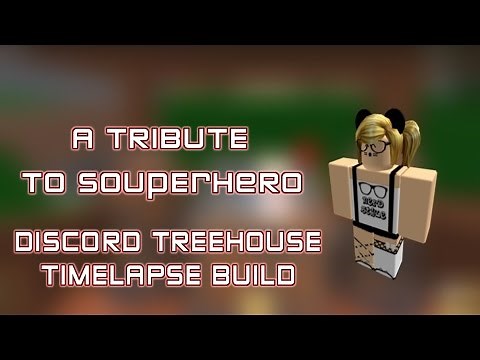 A Tribute to SoUpErHeRoW- TreeLands Treehouse Buildlapse