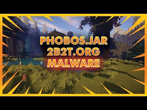 The Full Story Behind Phobos Client (2b2t.org Malware)