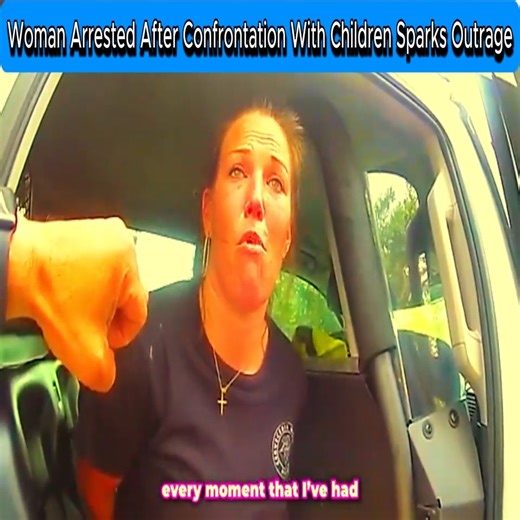 Woman Arrested After Confrontation With Children Sparks Outrage #PoliceBodycam #cops #copwatch #crime #policeofficer #DUI #Chaos | Orquidário Santa Clara