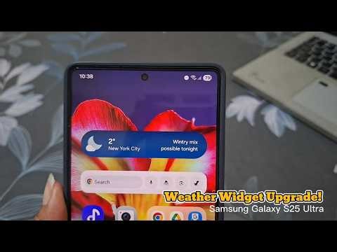 How to Customize Weather Widget Background on Samsung Galaxy S25 Ultra