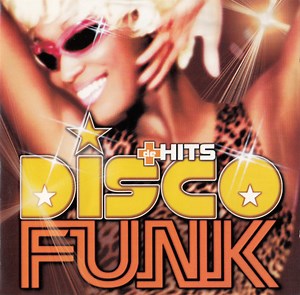 Various - + De Hits Disco Funk