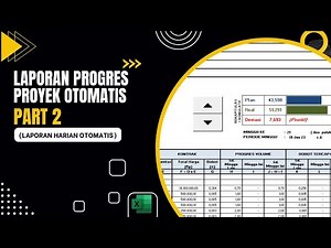 LAPORAN PROGRES PROYEK OTOMATIS DENGAN EXCEL - PART 2 (LAPORAN HARIAN OTOMATIS)