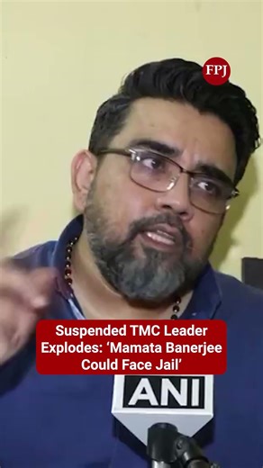 ‘Mamata Could Face Jail’: Suspended TMC Leader Makes Explosive Allegations