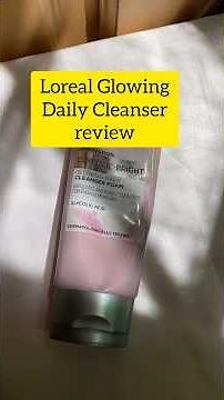Loreal glycolic bright Cleanser review 🔆 #loreal #facewash #skincareroutine