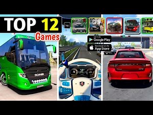 🔥TOP 12 BEST & LATEST NEW DRIVING GAMES FOR Android & iOS