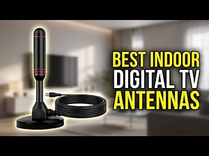 Best Indoor Digital TV Antennas 2026: Top 5 Picks to Cut the Cord & Get Free HD Channels