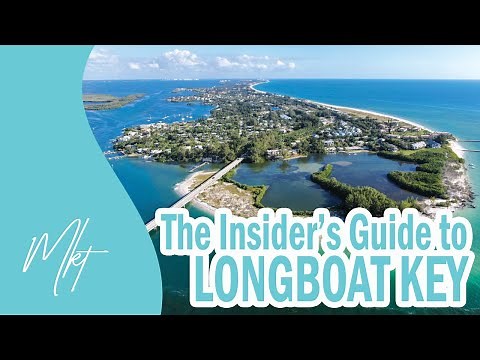 Welcome to Longboat Key | An Inside Guide to LBK in Sarasota Florida