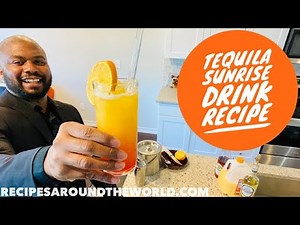 Tequila Sunrise Drink Recipe