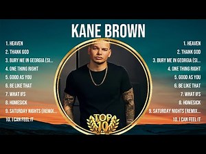 Kane Brown Greatest Hits 2024Collection - Top 10 Hits Playlist Of All Time