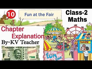PART-2 Fun at the Fair / Class-2 Maths New NCERT Chapter-10 Explanation and Solution By-KV Teacher