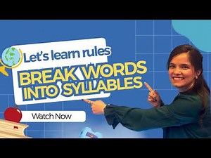 How to Break a Word into Syllable | Easy Phonics for Kids | Syllable Rules Made Simple