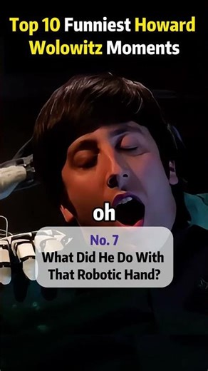 Top 10 Funniest Howard Wolowitz Moments #funny #ranking #thebigbangtheoryedit