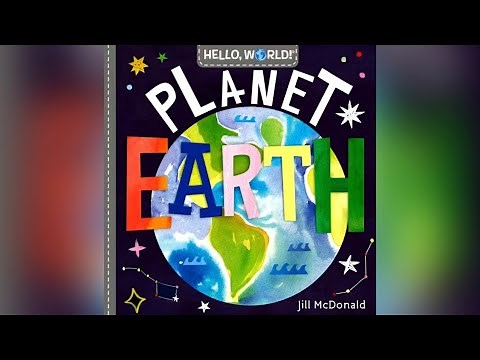 Planet Earth Written by Jill McDonald ( Read Aloud for Children ) Storytime by Ilona