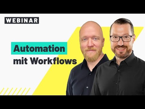 Webinar zum Mitgestalten: E-Mail-Automation mit Workflows