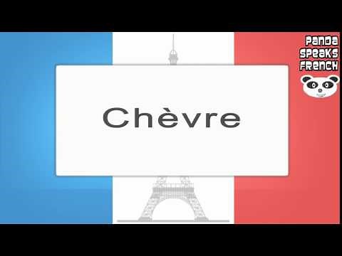 Chèvre - How To Pronounce - French Native Speaker