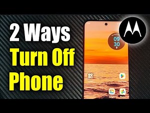 2 Ways to Turn Off Motorola Phone (Best Method)