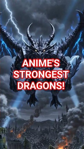 Legendary Dragons in Anime: The Most Powerful Beasts Ever! #shots #anime #dragons