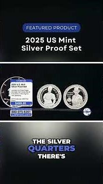 2025 Limited Edition Silver Proof Set