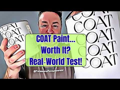 Professional Decorator Reviews COAT Paint — Coverage, Finish & Durability Tested