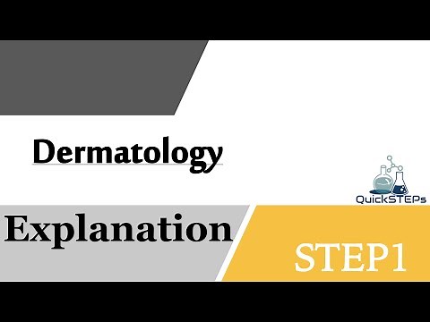 USMLE STEP 1 Dermatology Question | Explanations [Part 1]