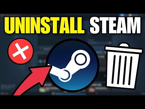 How To Uninstall Steam In Windows - Full Tutorial