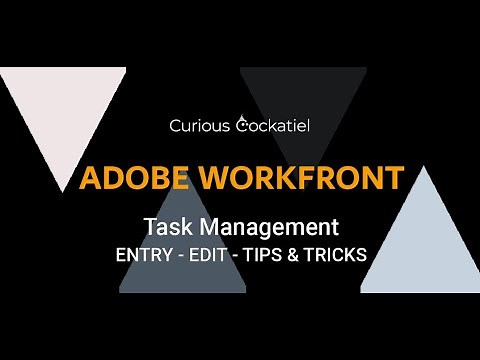 Adobe Workfront - Basics of Task Management