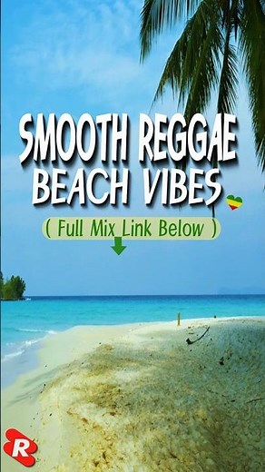 🇯🇲 Smooth Reggae Beach Vibes 2026: Best Relaxing Reggae Mix #reggae #smoothreggaemix #reggaemusic