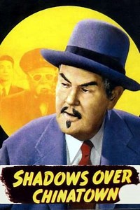 Shadows Over Chinatown (1946) - Movie
