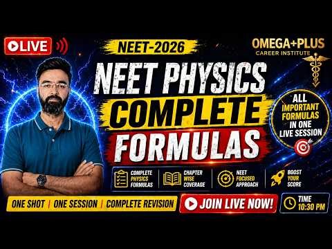 NEET Physics Complete Formula 🔥 | One Shot Revision Before NEET 2026