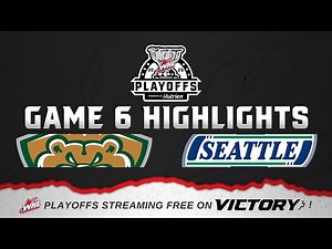 Everett Silvertips at Seattle Thunderbirds – Game 6 | 2025 WHL Playoffs Highlights