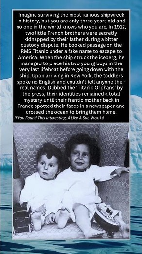 The Mystery of the "Titanic Orphans" 🚢👦👦