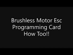 Brushless Motor Esc Programming Card How Too