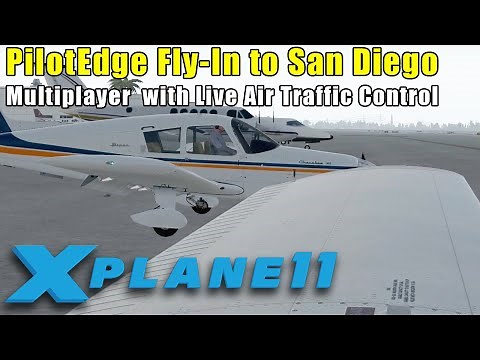 Flight Simulator Multiplayer with Live Air Traffic Control: KMYF Fly-In (X-Plane 11)