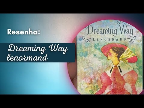 Resenha do Dreaming Way Lenormand