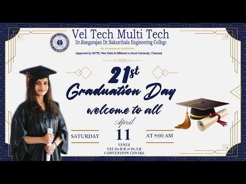 VELTECH MULTITECH 21st GRADUATION DAY - 11.04.2026