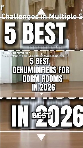 5 BEST DEHUMIDIFIERS FOR DORM ROOMS IN 2026