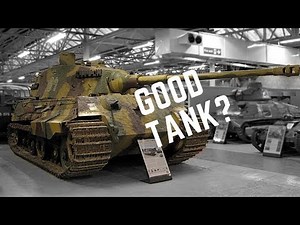 Was The King Tiger A Good Tank?