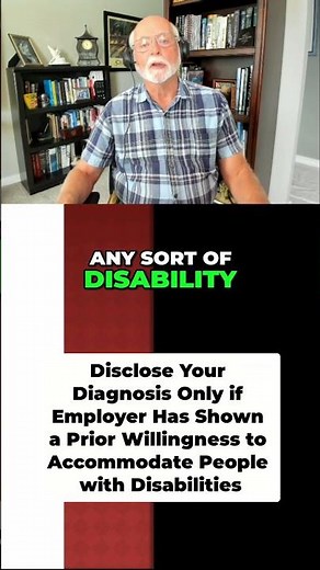 Should You Disclose Your Diagnosis to an Employer? - Part 2 - Maybe