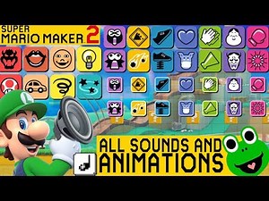 ALL NEW ANIMATIONS AND SOUND EFFECTS IN SUPER MARIO MAKER 2 (+ 3D World Theme)