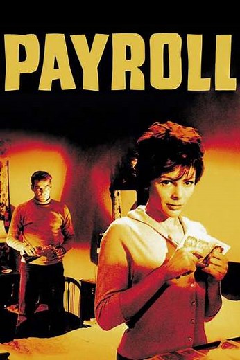 Payroll (1962) - Movie