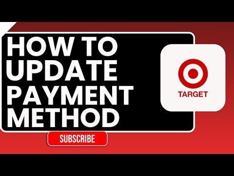How to Change Payment Method on Target in 2026 | Quick Fix Tutorial