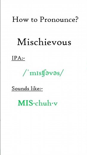How to say Mischievous l How to Pronounce Mischievous l IELTS and ESL Spoken English lMischievous
