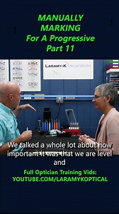 Manually Marking For A Progressive Lens Part 11 #optician #optical #laramyk #opticianworks #opticiantraining #abo #abocertification | Laramy-K OpticianWorks