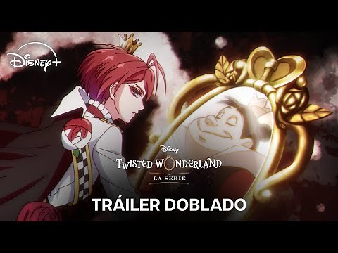 #TwistedWonderland: La serie | Tráiler Doblado | Disney+