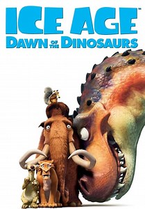 Ice Age: Dawn of the Dinosaurs (2009)