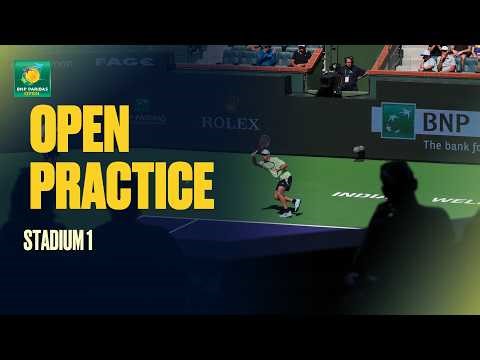 LIVE: Open Practice on Stadium 1 | BNP Paribas Open 2026 | 03.03.26