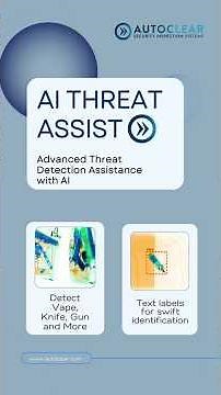 Detect Threats Instantly with AI | Autoclear AI Threat Assist for X-ray Security