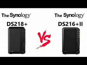 The DS218  NAS versus DS216 II - Synology Plus Series NAS Comparison