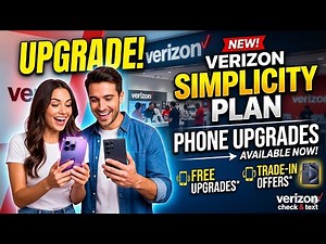 Verizon Simplicity Plan: Phone Upgrade Options Explained