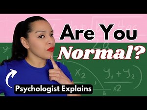 How Psychologists Decide What is Normal Behavior